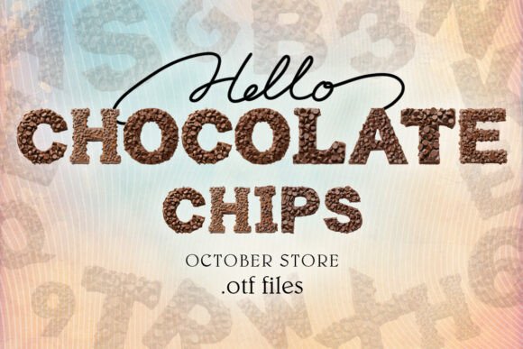 Chocolate Chips: The Sweetest Font for Your Designs