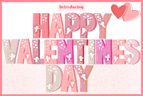 Happy Valentines Day: A Font That Radiates Romance