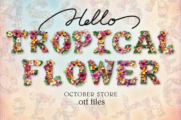 Infuse Your Designs with Tropical Flower Summer Alphabet