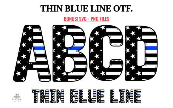 Thin Blue Line: A Typeface for Patriotism and Style